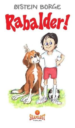 Rabalder! 9788269164992 Øistein Borge Brukte bøker