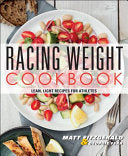 Racing Weight Cookbook 9781937715151 Georgie Fear Matt Fitzgerald Brukte bøker