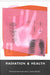 Radiation and Health 9780415271622 Thormod Henriksen David H. Maillie Brukte bøker