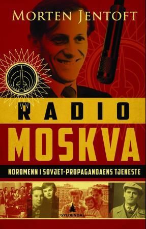 Radio Moskva 9788205420328 Morten Jentoft Brukte bøker