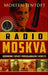 Radio Moskva 9788205420328 Morten Jentoft Brukte bøker
