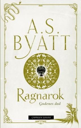 Ragnarok 9788202262389 A.S. Byatt Brukte bøker