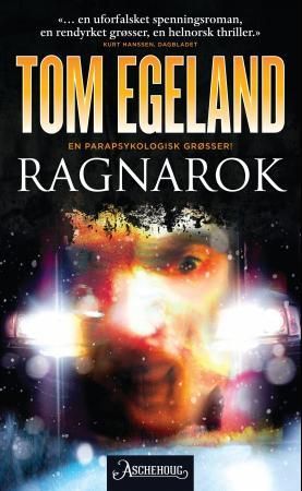 Ragnarok 9788203350115 Tom Egeland Brukte bøker