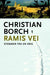 Ramis vei 9788202238490 Christian Borch Brukte bøker