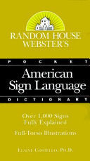 Random House Webster's Pocket American Sign Language Dictionary 9780375707001 Elaine Costello Brukte bøker