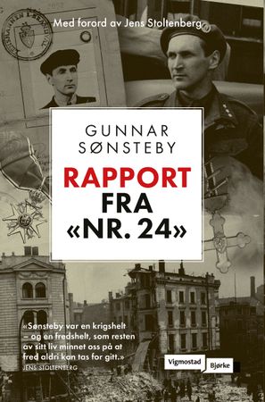Rapport fra nr. 24 9788241962295 Gunnar Sønsteby Brukte bøker