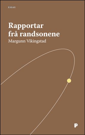 Rapportar frå randsonene 9788283831054 Margunn Vikingstad Brukte bøker