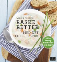 Raske retter : med det lille ekstra 9788202445270 Wenche Andersen Brukte bøker