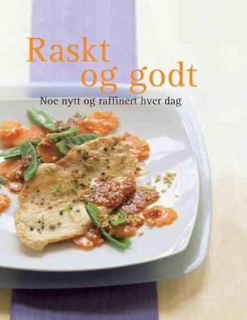 Raskt og godt 9788281560604  Brukte bøker