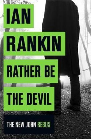 Rather be the devil 9781409159414 Ian Rankin Brukte bøker