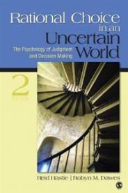 Rational Choice in an Uncertain World: The Psychology of Judgment and Decisio… 9781412959032 Reid Hastie Brukte bøker