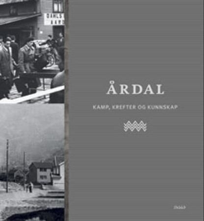 Årdal 9788279591467 Oddvar Natvik Steinar Lægreid Aage Engesæter Johs. B. Thue Brukte bøker