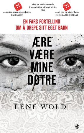 Ære være mine døtre 9788248920762 Lene Wold Brukte bøker