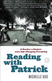 Reading with Patrick: A Teacher, a Student, and a Life-Changing Friendship 9780812987140 Michelle Kuo Brukte bøker