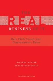 Real Business of IT 9781422147610 Richard Hunter George Westerman Brukte bøker