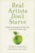 Real Artists Don't Starve 9780718086268 Jeff Goins Brukte bøker
