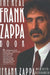 Real Frank Zappa Book 9780671638702 Peter Occhiogrosso Frank Zappa Brukte bøker