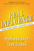 Real Influence 9780814420157 Mark Goulston John Ullmen John B. Ullmen Brukte bøker