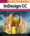 Real World Adobe InDesign CC 9780321930712 Olav Martin Kvern David Blatner Bob Bringhurst Brukte bøker