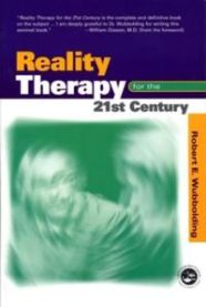 Reality Therapy For the 21st Century 9781560328865 Robert E. Wubbolding Brukte bøker