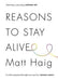 Reasons to stay alive 9781782115083 Matt Haig Brukte bøker