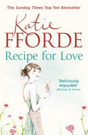 Recipe for Love 9780099539186 Katie Fforde Brukte bøker