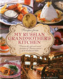 Recipes from My Russian Grandmother's Kitchen 9780754829829 Elena Makhonko Brukte bøker