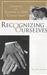Recognizing Ourselves 9780231103930 Ellen Lewin Brukte bøker