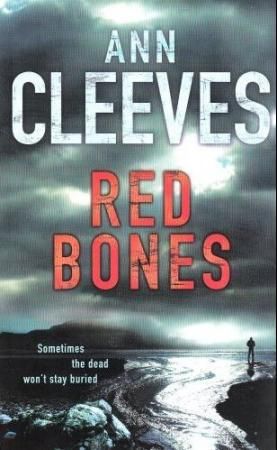 Red bones 9780230743007 Ann Cleeves Brukte bøker