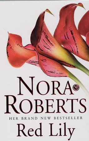 Red lily 9780749936143 Nora Roberts Brukte bøker