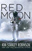 Red Moon 9780356508801 Kim Stanley Robinson Brukte bøker