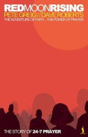 Red Moon Rising 9781842910955 Pete Greig Dave Roberts Brukte bøker
