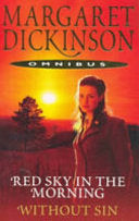 Red Sky in the Morning, &, Without Sin 9780330443678 Margaret Dickinson Brukte bøker