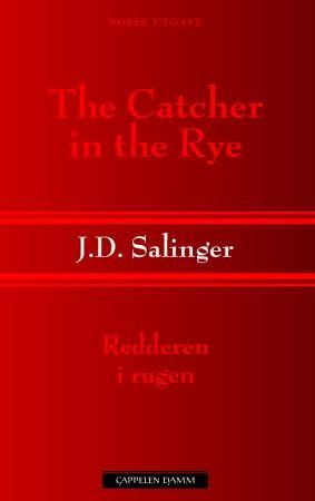 Redderen i rugen = The catcher in the rye 9788202298227 J.D. Salinger Brukte bøker