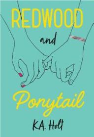 Redwood and Ponytail 9781452172880 K. A. Holt Brukte bøker