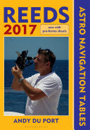Reeds Astro-Navigation Tables 2017 9781472930521 Andy Du Port Brukte bøker