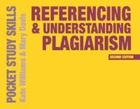Referencing and Understanding Plagiarism 9781137530714 Kate Williams Mary Davis Brukte bøker