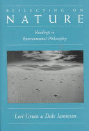 Reflecting on Nature 9780195082906 Dale Jamieson Lori Gruen Brukte bøker