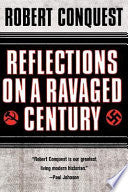 Reflections on a Ravaged Century 9780393320862 Robert Conquest Brukte bøker