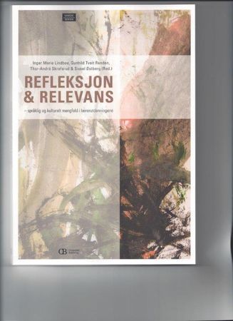 Refleksjon & relevans 9788275182386  Brukte bøker