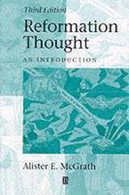 Reformation Thought: An Introduction 9780631215219 Alister E. McGrath Brukte bøker