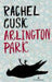 Regn over Arlington park 9788205362581 Rachel Cusk Brukte bøker