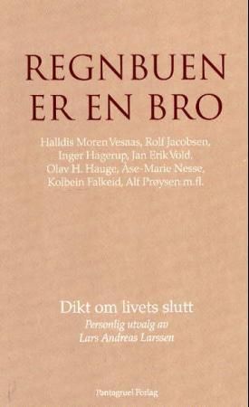 Regnbuen er en bro 9788279001157  Brukte bøker