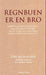 Regnbuen er en bro 9788279001157  Brukte bøker