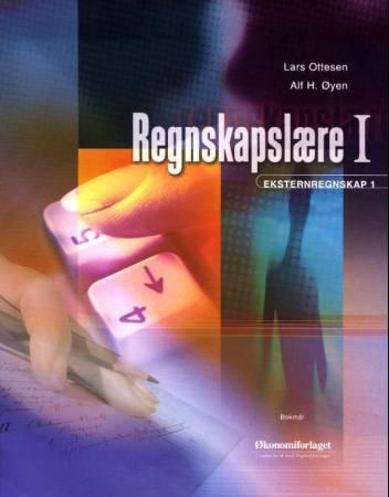 Regnskapslære 1 9788278021897 Lars Ottesen Alf H. Øyen Brukte bøker