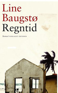 Regntid 9788249506514 Line Baugstø Brukte bøker