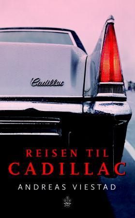 Reisen til Cadillac 9788202282875 Andreas Viestad Brukte bøker