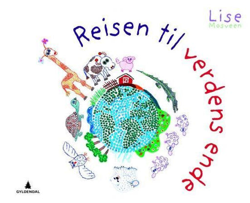 Reisen til verdens ende 9788205399228 Lise Mosveen Brukte bøker