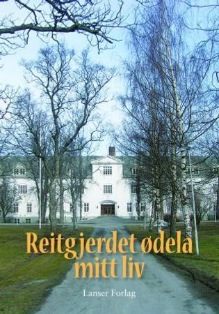 Reitgjerdet ødela mitt liv 9788273282088 Joar Tranøy Brukte bøker