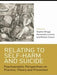 Relating to Self-Harm and Suicide 9780415422574  Brukte bøker